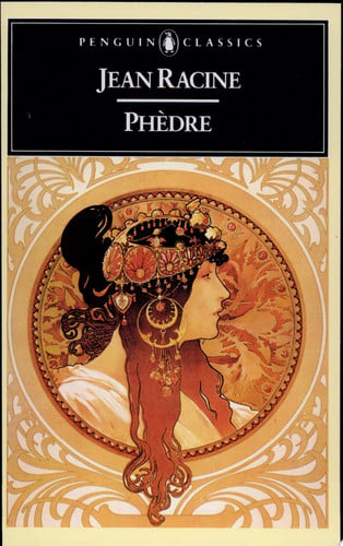 Phedre: Dual Language Edition (Penguin Classics) (French Edition)