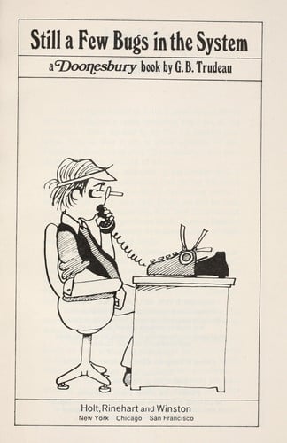 Still a Few Bugs in the System (Doonesbury)
