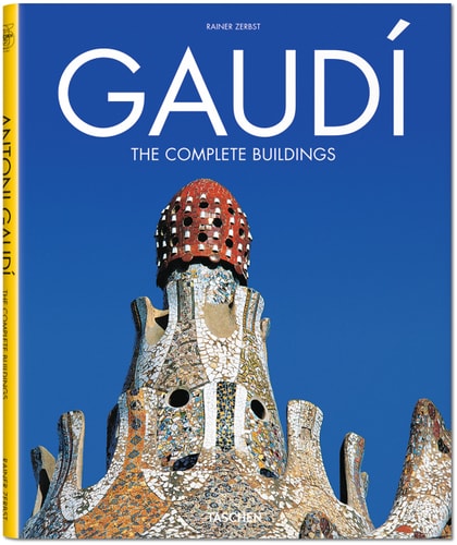 Gaudi: The Complete Buildings (Architecture & Design)