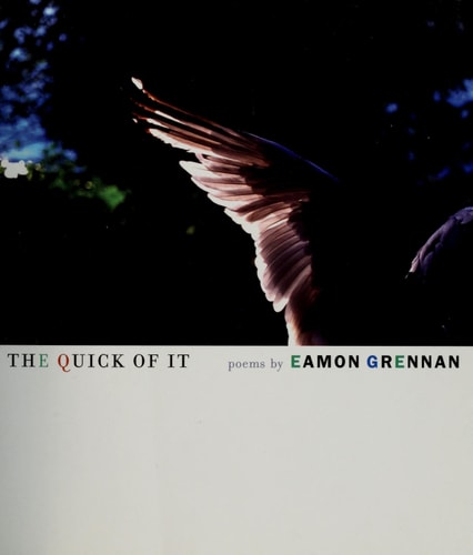 The Quick of It: Poems