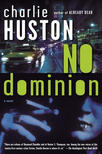 No Dominion: A Novel