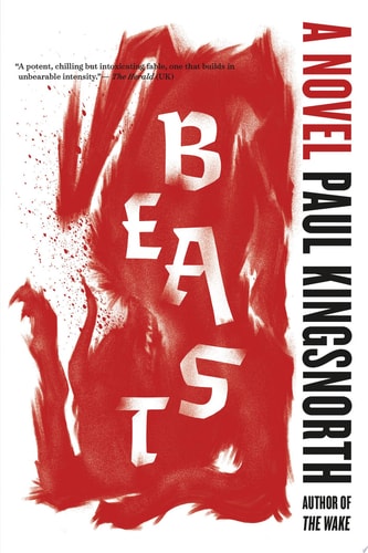 Beast: A Novel