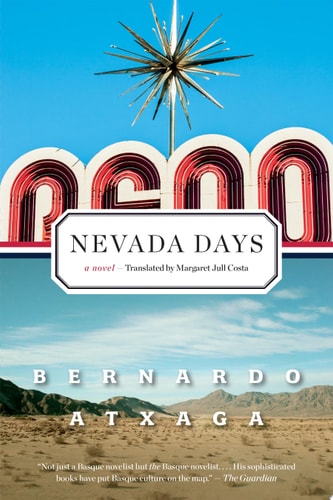 Nevada Days: A Novel