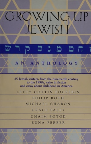 Growing Up Jewish: An Anthology