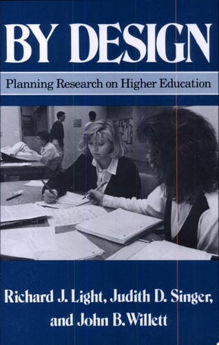 By Design: Planning Research on Higher Education