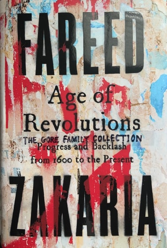 Age of Revolutions: Progress and Backlash from 1600 to the Present