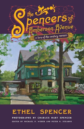 The Spencers of Amberson Avenue: A Turn-of-the-Century Memoir (Regional)