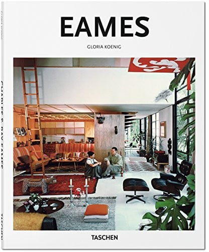Charles & Ray Eames: 1907-1978, 1912-1988: Pioneers of Mid-century Modernism