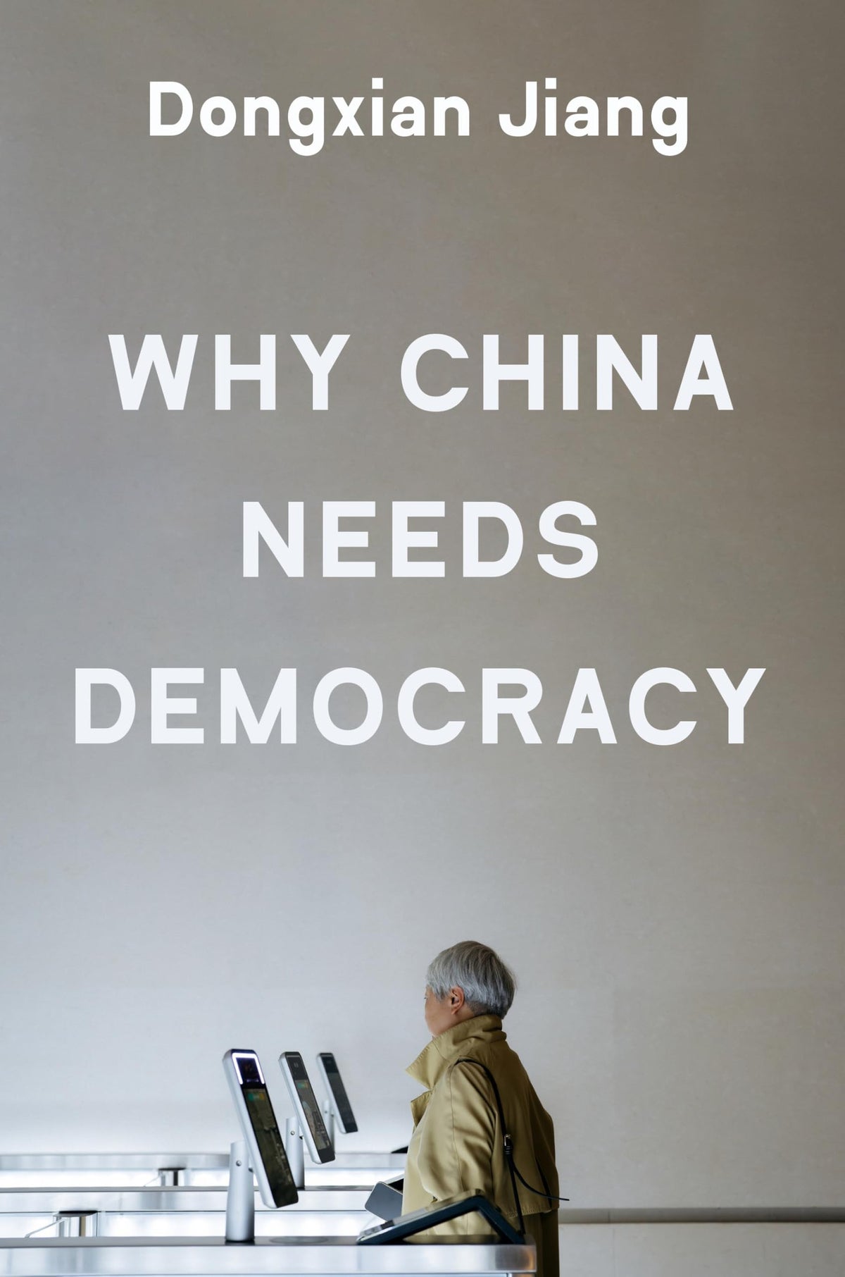 Why China Needs Democracy