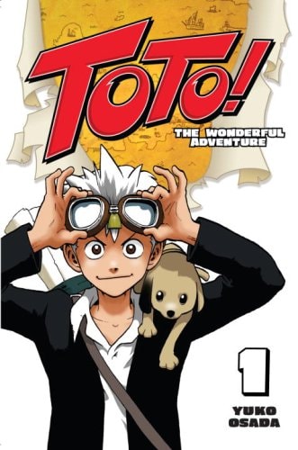 Toto!: The Wonderful Adventure, Vol. 1