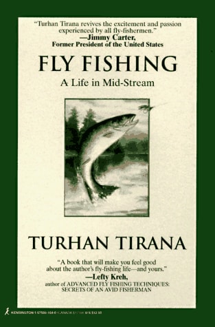 Fly Fishing: A Life in Mid-Stream : Recollections and Essays