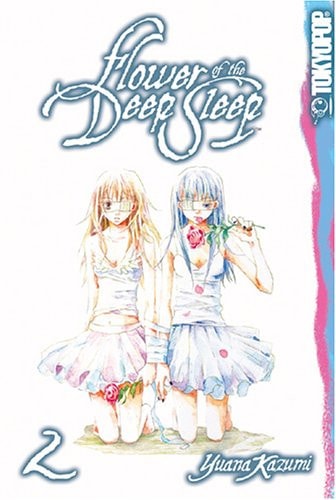 Flower of the Deep Sleep, Vol. 2