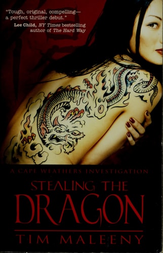 Stealing the Dragon (The Cape Weathers Investigations)