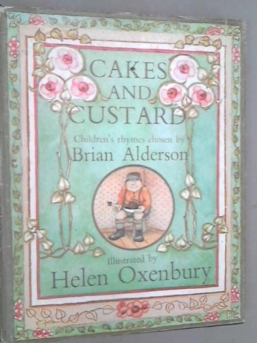 Cakes and Custard: Children's Rhymes