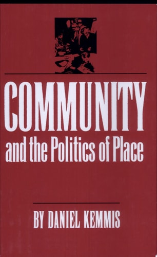 Community and the Politics of Place