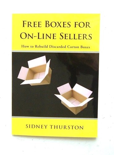 Free Boxes for On-Line Sellers---How to Rebuild Discarded Carton Boxes