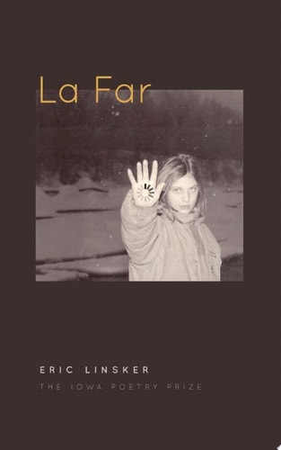 La Far (Iowa Poetry Prize)
