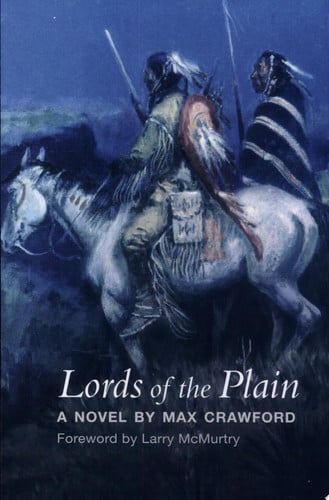 Lords of the Plain : A Novel