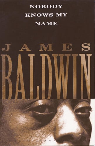 Nobody Knows My Name (Vintage International)