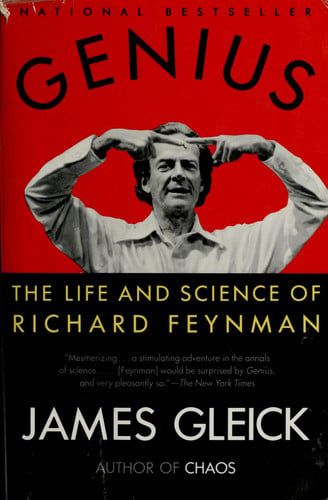 Genius: The Life and Science of Richard Feynman