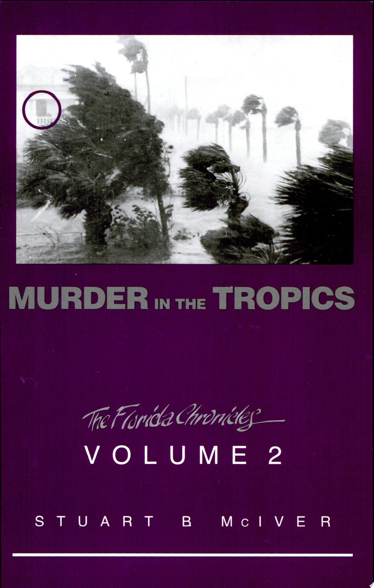 Murder in the Tropics (The Florida Chronicles)