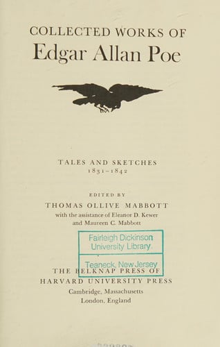 Volume II, Tales and Sketches, 1831-1842 and Volume III, Tales and Sketches, 1843-1849 (Volume III) (Collected Works of Edgar Allan Poe)