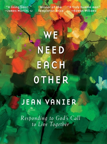 We Need Each Other: Responding to God's Call to Live Together (Volume 1)