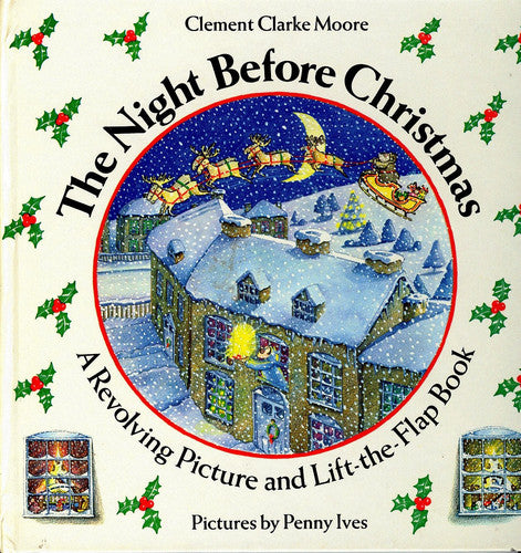 The Night Before Christmas (A Revolving Picture and Lift-the-Flap Book)