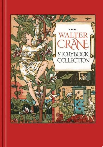 The Walter Crane Storybook Collection (Calla Editions)