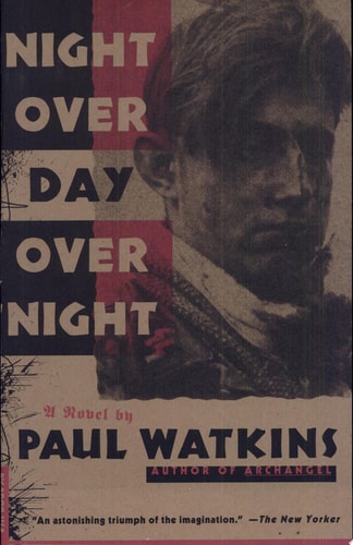 Night over Day over Night: A Novel