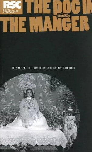 The Dog in The Manger (Absolute Classics)