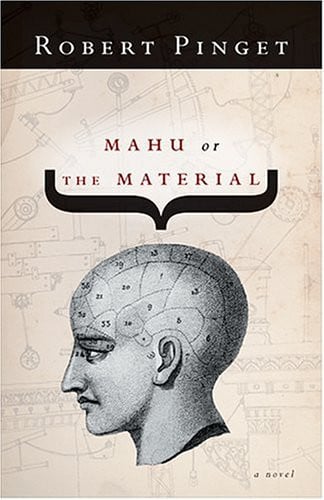 Mahu, Or, the Material (French Literature)