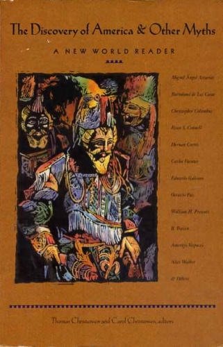 Discovery of America & Other Myths: A New World Reader