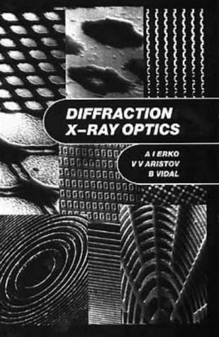 Diffraction X-ray Optics,