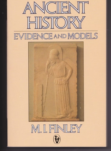 Ancient History: Evidence and Models
