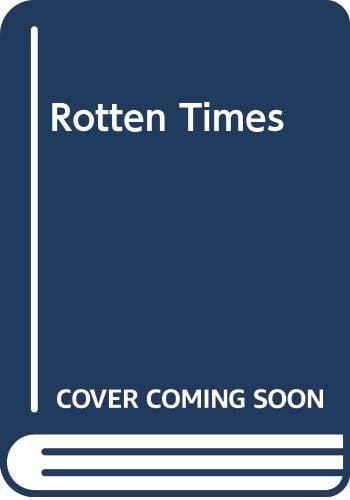 Rotten Times