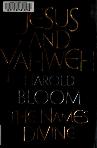 Jesus and Yahweh: The Names Divine