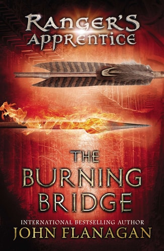 The Burning Bridge (Ranger's Apprentice, Book 2)
