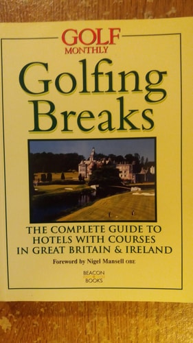 Golfing Breaks: Britain & Ireland