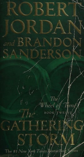 The Gathering Storm: Book Twelve of the Wheel of Time