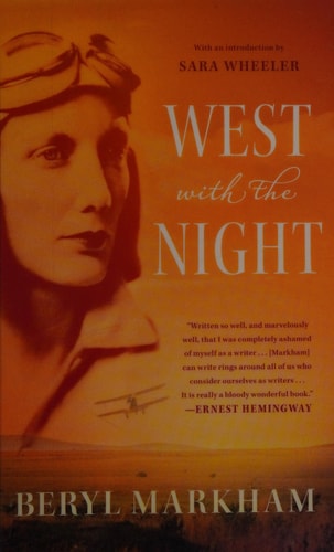 West with the Night: A Memoir