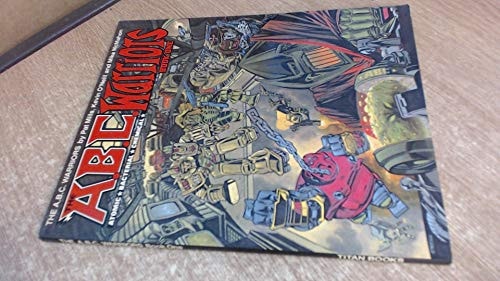 ABC Warriors: Bk. 1 (Best of 2000 A.D.)