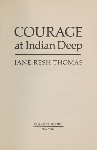 Courage at Indian Deep