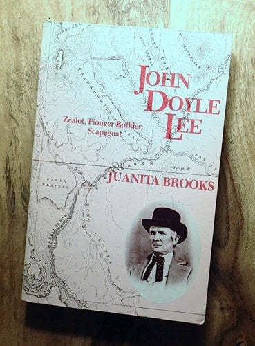 John Doyle Lee: Zealot, Pioneer Builder, Scapegoat