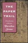 The Paper Trail: A Recollection of Writers