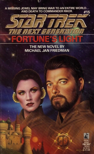 Fortune's Light (Star Trek The Next Generation, No 15)
