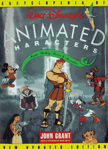 Encyclopedia of Walt Disney's Animated Characters: From Mickey Mouse to Hercules