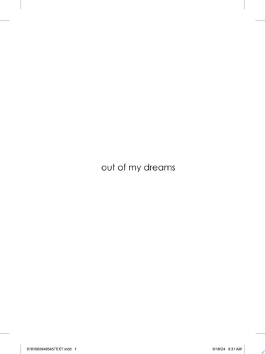 Out of My Dreams (The Out of My Mind Series)
