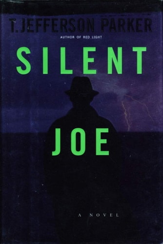 Silent Joe: A Novel