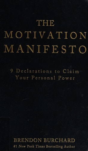 The Motivation Manifesto